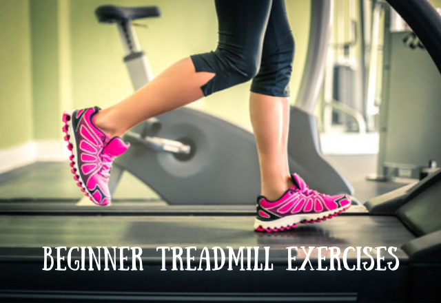 Beginners Treadmill Exercises