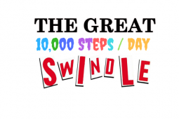 Great 10000 Steps per Day Swindle