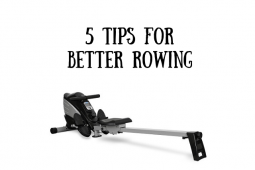 5 Tips for Better Rowing
