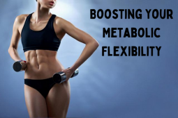 Improving Metabolic Flexibility for Fitness