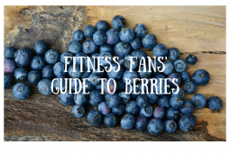 Fitness Fans Guide to Berries