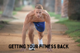 Five Tips to Get Your Fitness Back